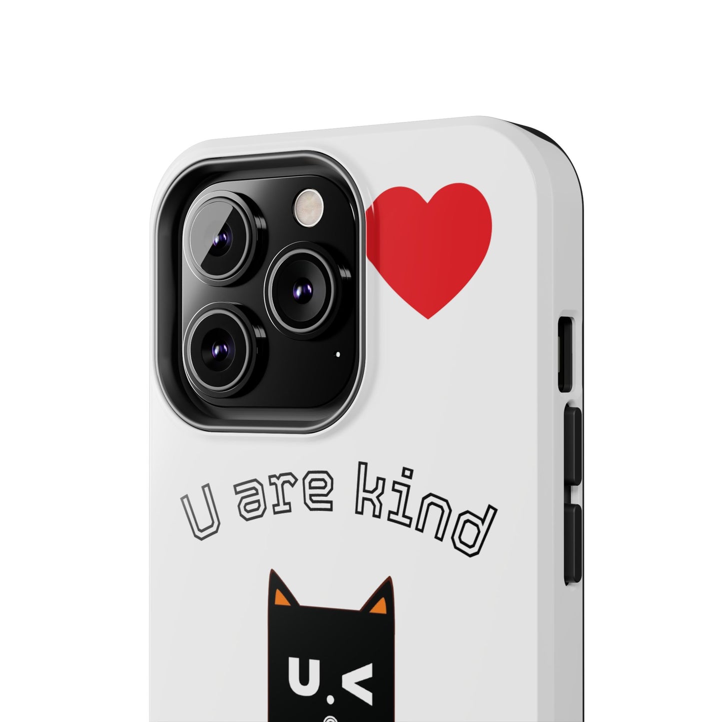 Cute Kindness Phone Case - U Are Kind Design