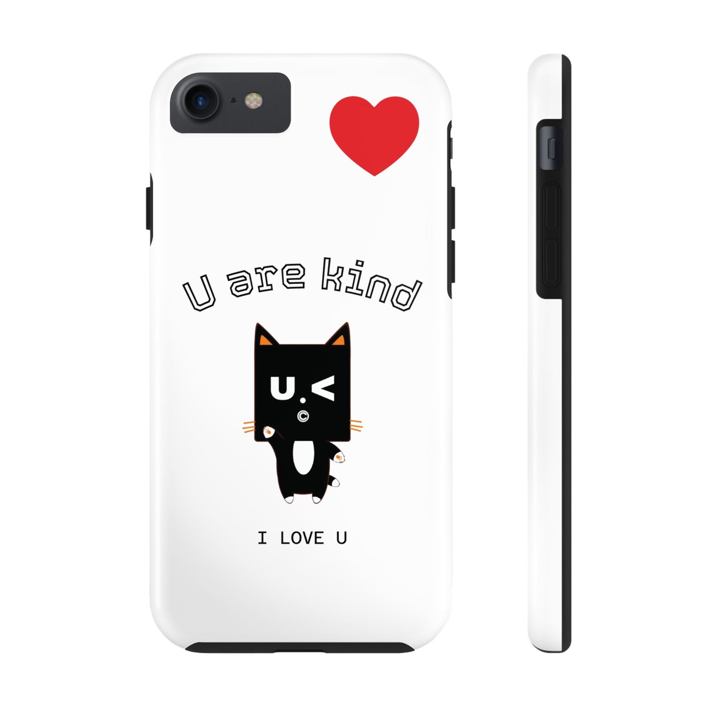 Cute Kindness Phone Case - U Are Kind Design