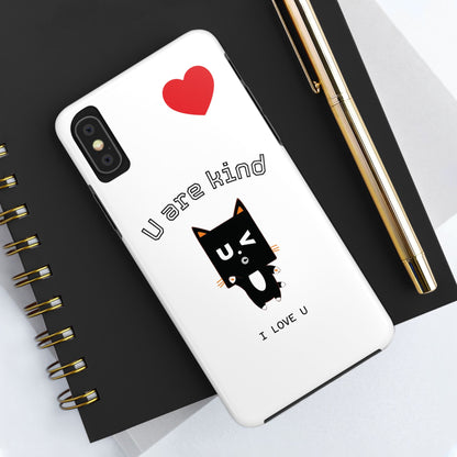 Cute Kindness Phone Case - U Are Kind Design