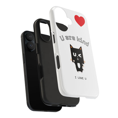 Cute Kindness Phone Case - U Are Kind Design