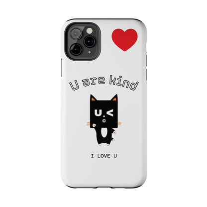 Cute Kindness Phone Case - U Are Kind Design
