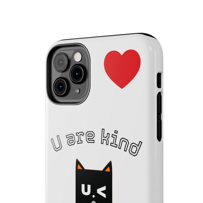 Cute Kindness Phone Case - U Are Kind Design