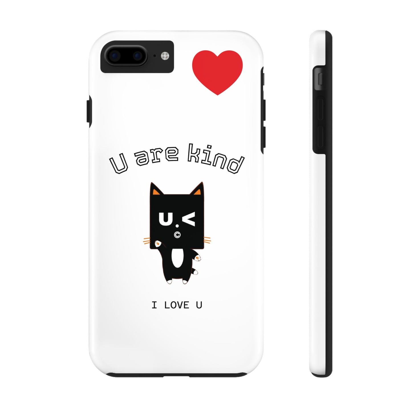 Cute Kindness Phone Case - U Are Kind Design